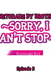 Katatsuki Kei Netorare :por: Irmão ~sorry Eu Não no condição stop~ eng parte 3